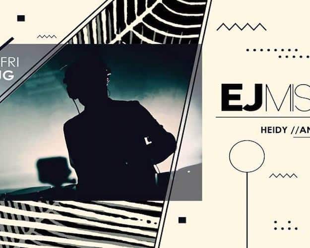 JENJA WEEKENDERS presents EJ MISSY