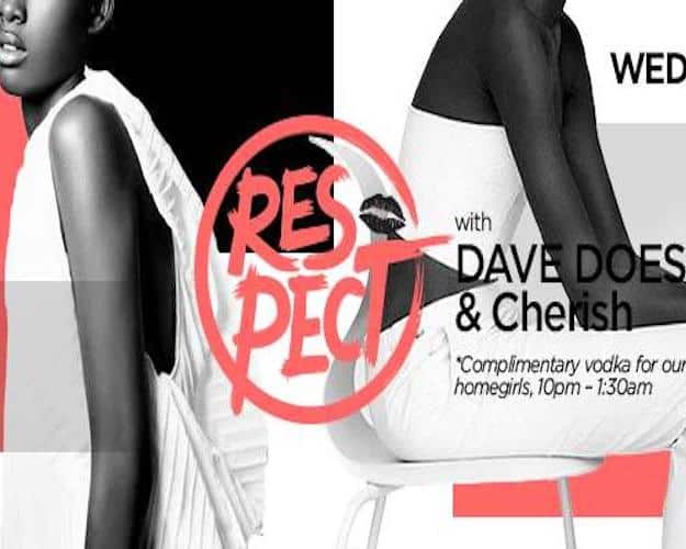 RESPECT ft. Dave Does & Cherish